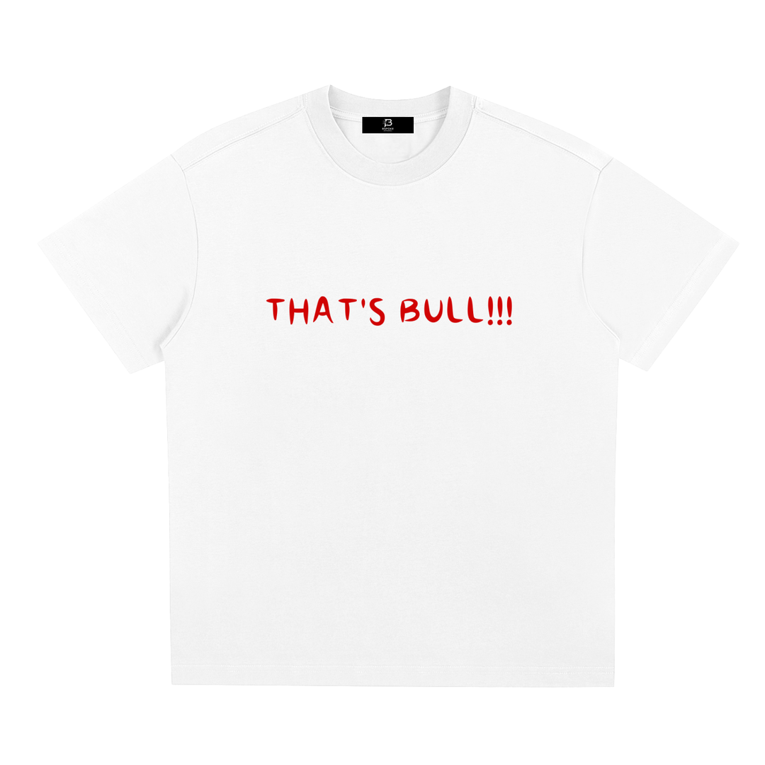 That's Bull Tee